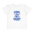 Cool Like My Daddy
