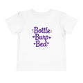 Bottle. Burp. Bed.